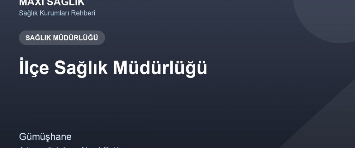 İlçe Sağlık Müdürlüğü adres ve telefon