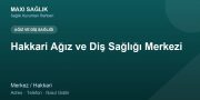 Hakkari Ağız ve Diş Sağlığı Merkezi adres ve telefon