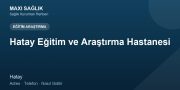 Hatay Eğitim ve Araştırma Hastanesi adres ve telefon